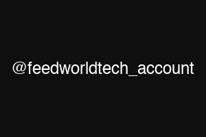 @feedworldtech_account