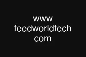 www feedworldtech com